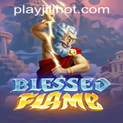 Exploring the Exciting World of BlessedFlame at JILIHOT Casino