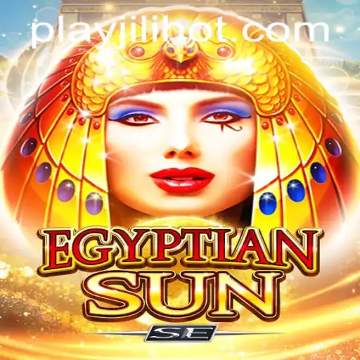 Discover the Thrills of EgyptianSunSE and the JILIHOT Casino Experience