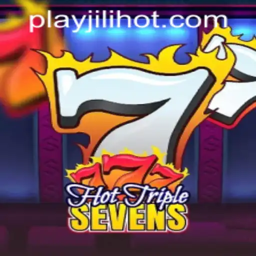 Explore the Exciting World of HotTripleSevens at JILIHOT Casino