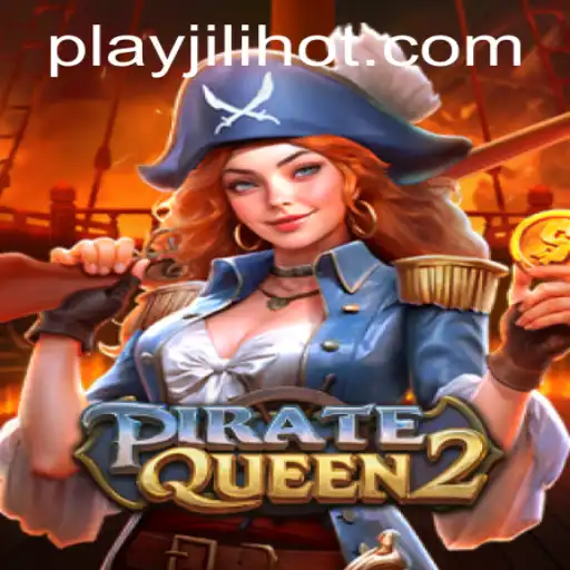 Exploring PirateQueen2 at JILIHOT Casino: A Comprehensive Guide