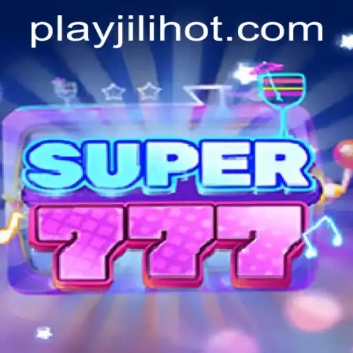 Exploring the Excitement of Super777 at JILIHOT Casino