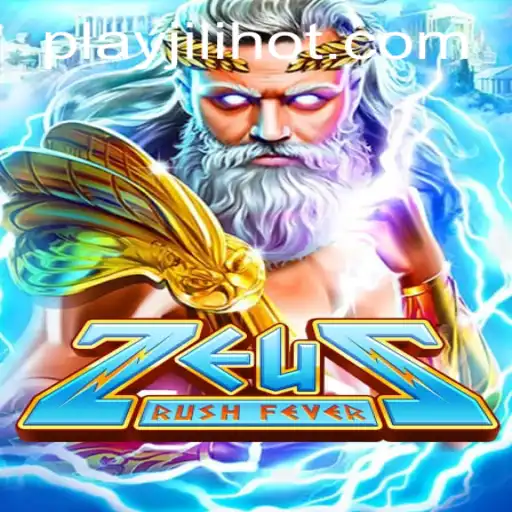 Experience the Thrills of ZeusRushFever at JILIHOT Casino
