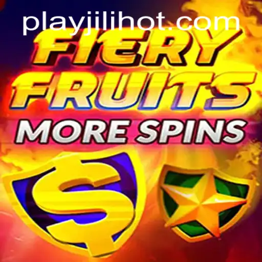 Exploring FieryFruitsMoreSpins: A Thrilling Experience at JILIHOT Casino