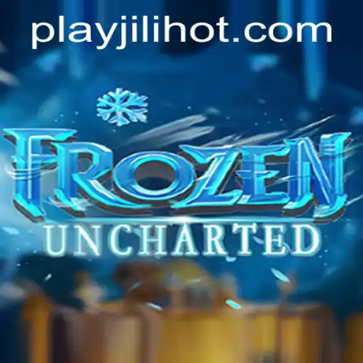 Dive into the Thrilling World of FrozenUncharted at JILIHOT Casino