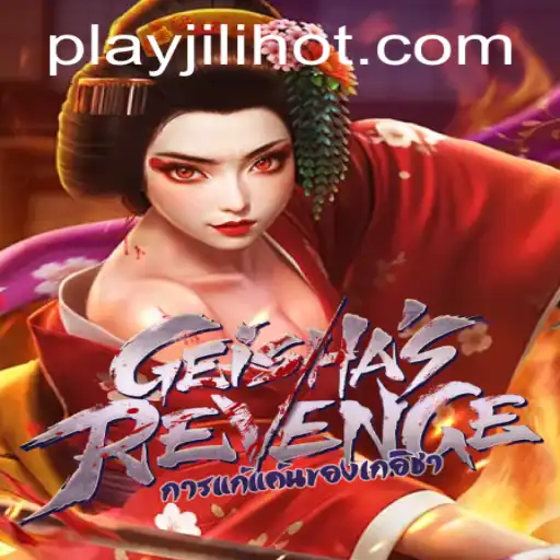 Exploring GeishasRevenge at JILIHOT Casino