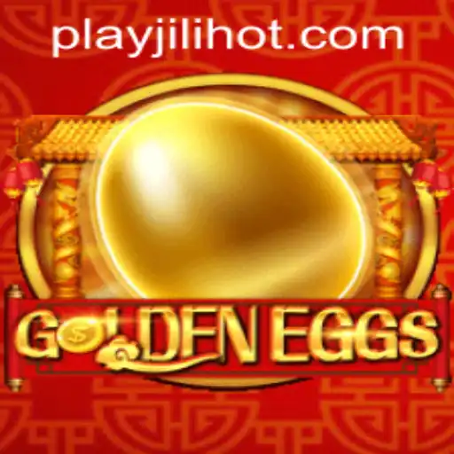The Thrilling World of GoldenEggs at JILIHOT Casino