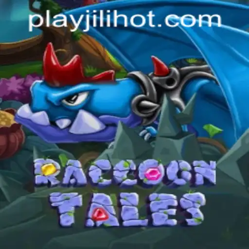 Exploring the Exciting World of RaccoonTales: A Thrilling Adventure with JILIHOT Casino