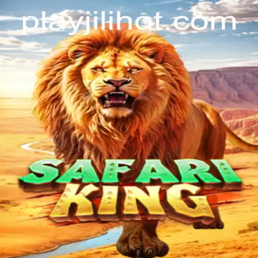 Discover the Exciting World of SafariKing at JILIHOT Casino