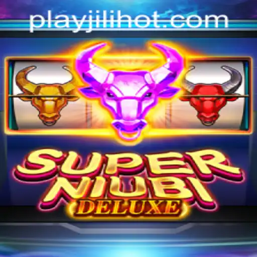 Discover the Exciting World of SuperNiubiDeluxe at JILIHOT Casino
