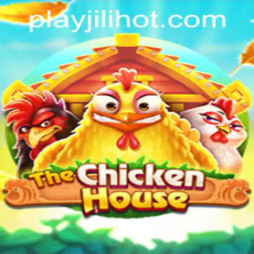 Exploring TheChickenHouse Game at JILIHOT Casino